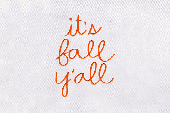 Reviewing Its Fall Yall for Autumn Embroidery Sales